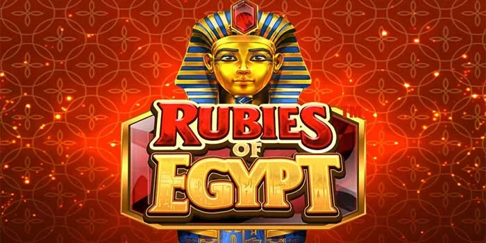 Slot-Rubies-of-Egypt-Slot-Gacor-Spektakuler-Dengan-Tema-Terbaik
