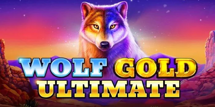 Panduan Lengkap Menang Slot Wolf Gold Ultimate Untuk Pemula