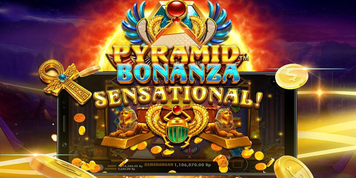 Rahasia Tersembunyi Kemenangan Di Slot Pyramid Bonanza