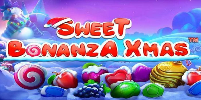 Cara Paling Mudah Meraih Jackpot Di Slot Sweet Bonanza Xmas