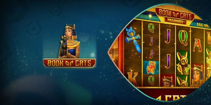 Cara Jitu Dapatkan JP Gede Bermain Slot Book Of Cats