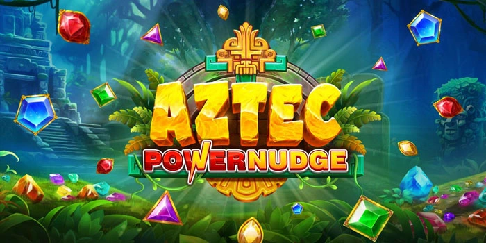 Memperoleh Jackpot di Slot Aztec Powernudge Dengan Mudah