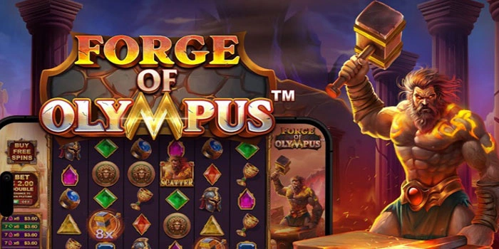 Strategi Bermain Agar Menang di Slot Forge Of Olympus