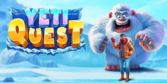Rahasia Slot Yeti Quest Yang Paling Sering Kasih Menang
