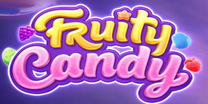 Panduan Untung Besar Bermain Slot Fruity Candy