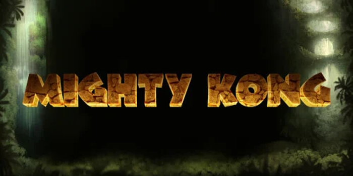 Tips Mudah Raih Jackpot Bermain Slot Online Mighty Kong