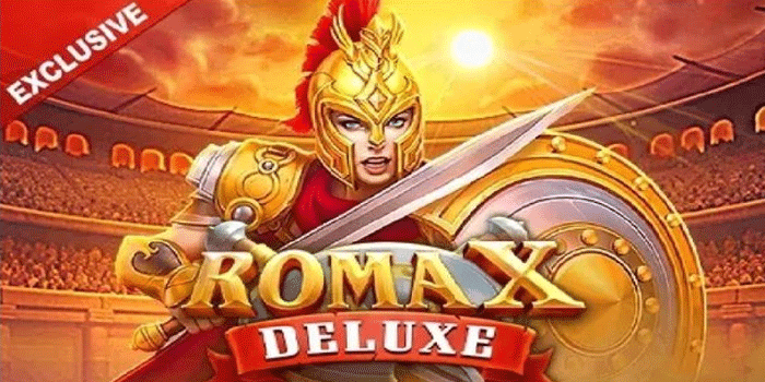 Langkah Pasti Menuju Jackpot Di Slot Roma X Deluxe