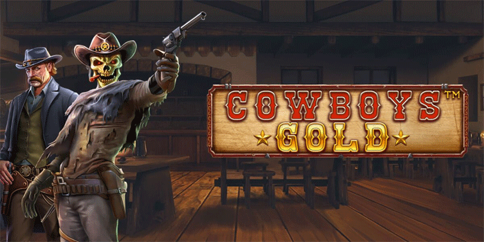 Cara Efektif Maksimalkan Kemenangan Besar Slot Cowboys Gold