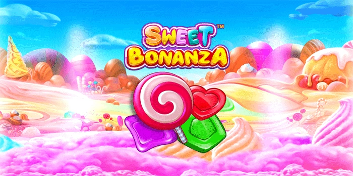 Mengenal Lebih Dekat Slot Online Sweet Bonanza