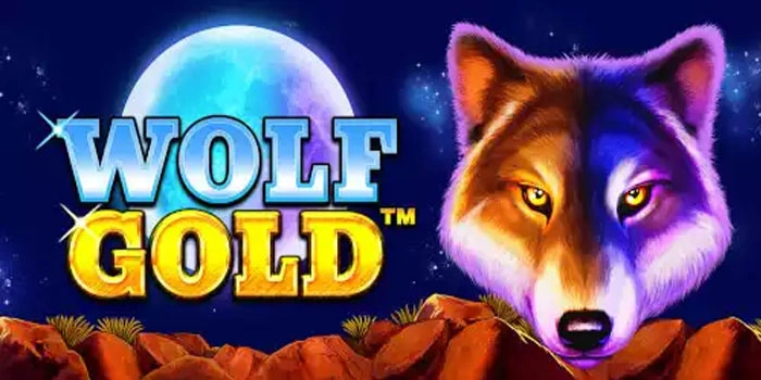 Panduan Tips Menangkan Jackpot Besar di Slot Wolf Gold