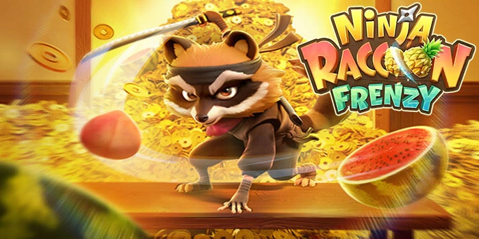 Cara Mengejar Maxwin Slot Ninja Raccoon Frenzy Dengan Pola Ampuh
