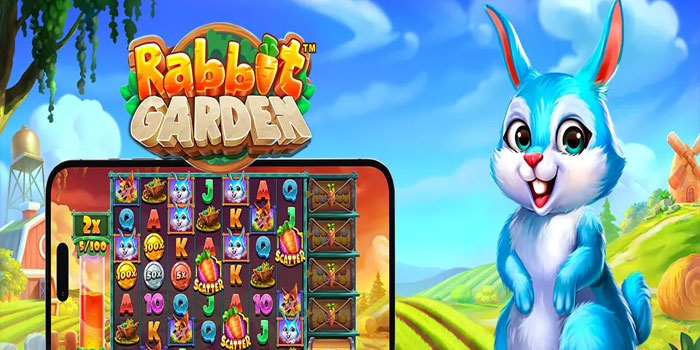 Tips Mengunci Simbol Pengganda Maksimal Pada Slot Rabbit Garden